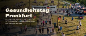 Gesundheitstag Frankfurt - Gesundheits Zone